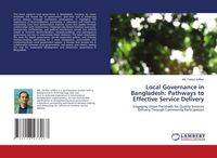 Produktbild: Local Governance in Bangladesh: Pathways to Effective Service Delivery