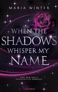 Produktbild: When the Shadows whisper my Name