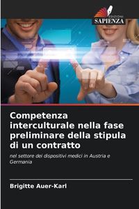 Produktbild: Competenza interculturale nella fase preliminare della stipula di un contratto