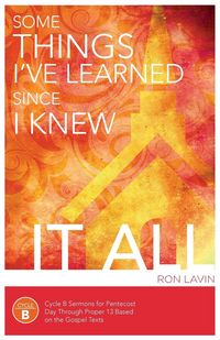 Produktbild: Some Things I've Learned Since I Knew It All