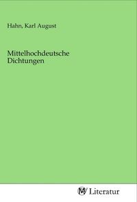 Produktbild: Mittelhochdeutsche Dichtungen