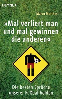 Produktbild: 'Mal verliert man und mal gewinnen die anderen'
