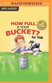 Bild vom Artikel How Full Is Your Bucket For  M vom Autor Tom Rath