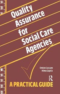 Produktbild: Cassam, E: Quality Assurance for Social Care Agencies