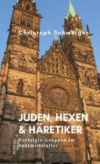 Produktbild: Juden, Hexen & H&auml;retiker