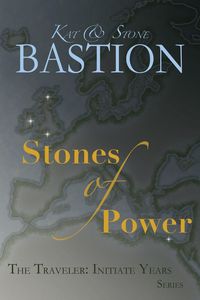 Produktbild: Stones of Power (THE TRAVELER: Initiate Years, #4)