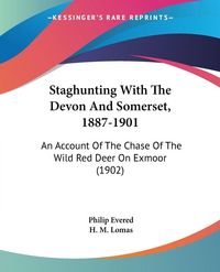 Produktbild: Staghunting With The Devon And Somerset, 1887-1901