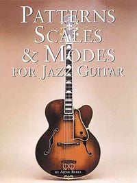 Produktbild: Patterns, Scales & Modes for Jazz Guitar