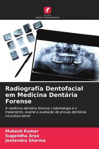 Produktbild: Radiografia Dentofacial em Medicina Dent&aacute;ria Forense