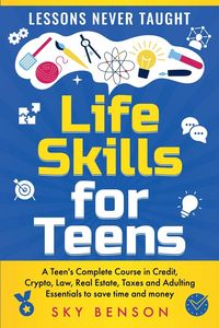 Produktbild: Life Skills for Teens - Lessons Never Taught
