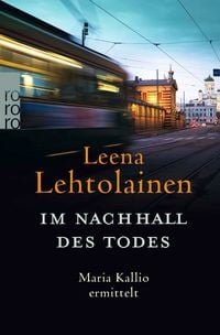 Produktbild: Im Nachhall des Todes: Maria Kallio ermittelt.