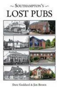 Produktbild: Brown, J: Southampton's Lost Pubs