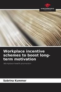 Produktbild: Workplace incentive schemes to boost long-term motivation