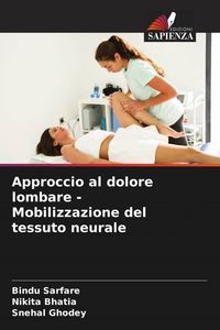 Produktbild: Approccio al dolore lombare - Mobilizzazione del tessuto neurale