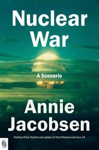 Bild vom Artikel Nuclear War vom Autor Annie Jacobsen