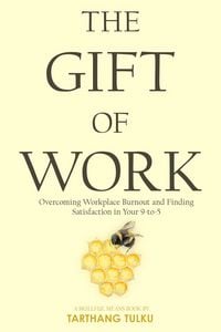 Produktbild: The Gift of Work (Skillful Means)