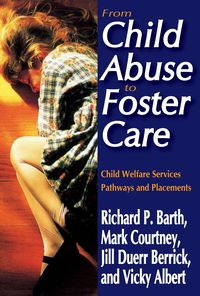 Bild vom Artikel From Child Abuse to Foster Care vom Autor Richard P. Barth