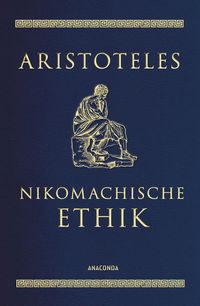 Bild vom Artikel Nikomachische Ethik vom Autor Aristoteles