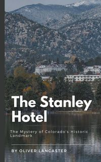 Produktbild: The Stanley Hotel