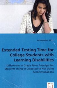 Produktbild: Baker Ph. D. , J: Extended Testing Time for College Students