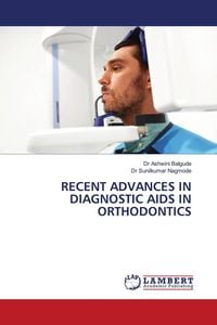 Produktbild: Recent Advances in Diagnostic Aids in Orthodontics
