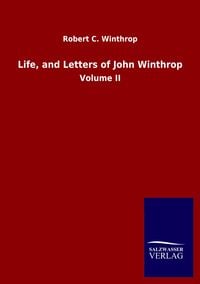 Produktbild: Life, and Letters of John Winthrop