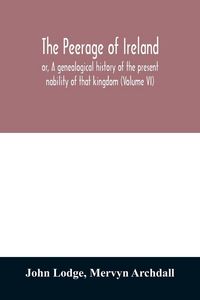 Produktbild: The peerage of Ireland