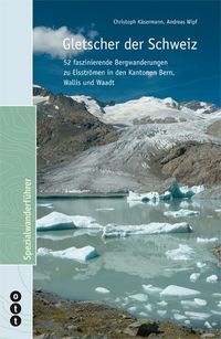 Produktbild: Gletscher der Schweiz