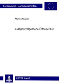 Produktbild: Europas vergessene Oeffentlichkeit