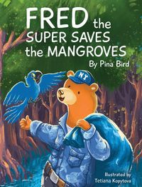 Produktbild: Fred the Super Saves the Mangroves