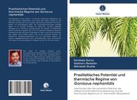 Produktbild: Prasitisitisches Potential und thermische Regime von Goniozus nephantidis
