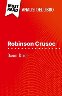 Produktbild: Robinson Crusoe di Daniel Defoe (Analisi del libro)