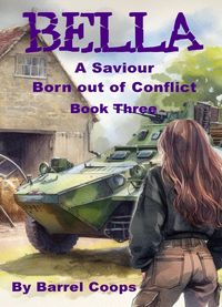 Produktbild: Bella - A Saviour Born Out of Conflict