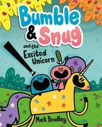 Produktbild: Bumble and Snug and the Excited Unicorn