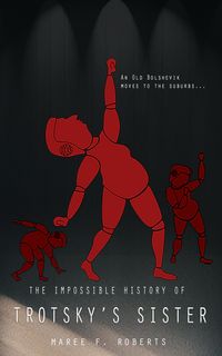 Produktbild: The Impossible History of Trotsky's Sister