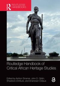 Produktbild: Routledge Handbook of Critical African Heritage Studies