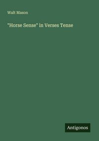 Produktbild: "Horse Sense" in Verses Tense
