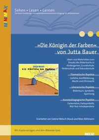 Produktbild: &raquo;Die K&ouml;nigin der Farben&laquo; von Jutta Bauer