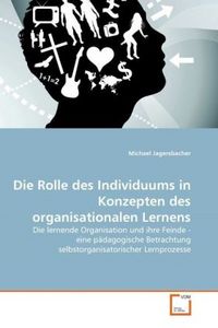 Produktbild: Jagersbacher, M: Rolle des Individuums in Konzepten des orga