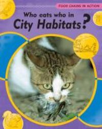 Produktbild: Who Eats Who in City Habitats?