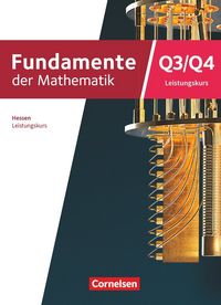 Produktbild: Fundamente der Mathematik - Hessen ab 2025 - 13. Schuljahr/Q3-Q4: Leistungskurs