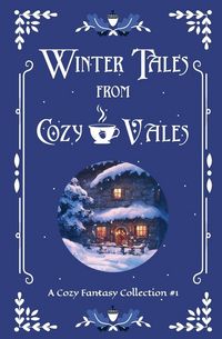 Produktbild: Winter Tales From Cozy Vales