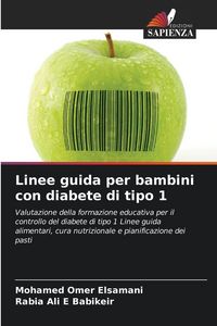 Produktbild: Linee guida per bambini con diabete di tipo 1