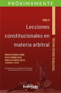 Produktbild: Lecciones constitucionales en materia arbitral. Tomo IV