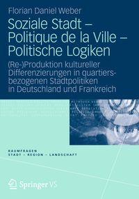 Produktbild: Soziale Stadt - Politique de la Ville - Politische Logiken