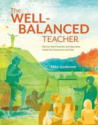 Produktbild: The Well-Balanced Teacher