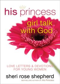 Produktbild: Shepherd, S: His Princess Girl Talk with God