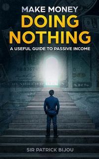 Produktbild: Make Money Doing Nothing