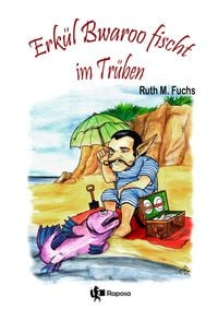 Produktbild: Erk&uuml;l Bwaroo fischt im Tr&uuml;ben