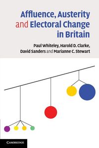 Produktbild: Affluence, Austerity and Electoral Change in Britain